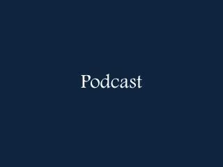 podcast