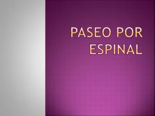 paseo por espinal