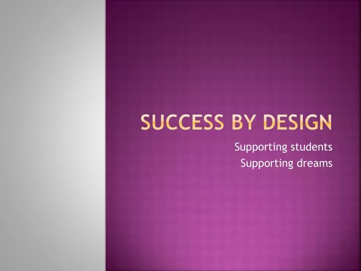 success by design