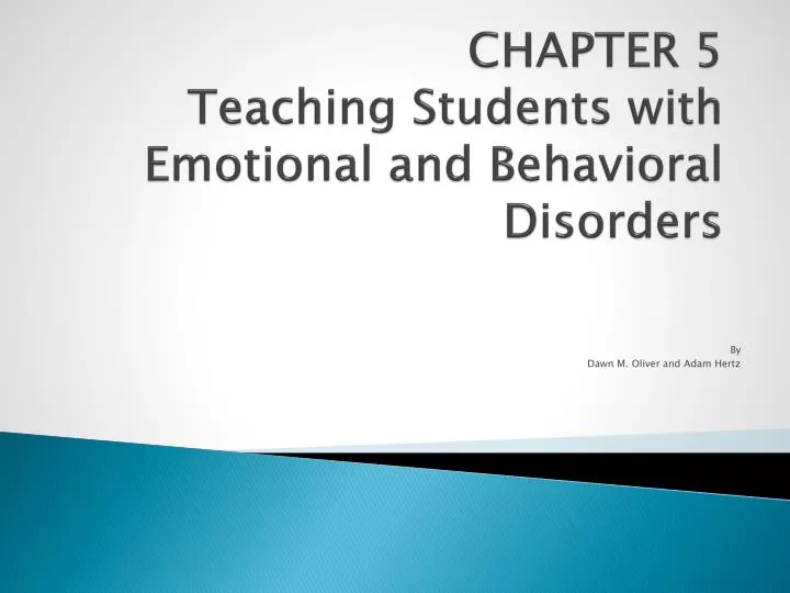 chapter 5 teaching students with emotional and behavioral disorders
