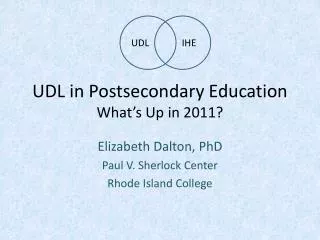udl in postsecondary education what s up in 2011