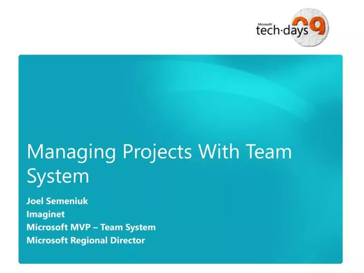 managing projects with team system