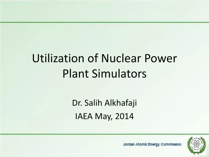 utilization of nuclear power plant simulators