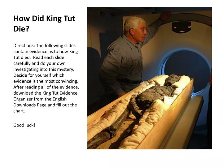 how did king tut die