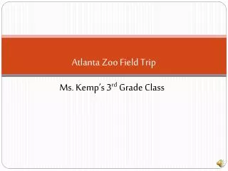 Atlanta Zoo Field Trip