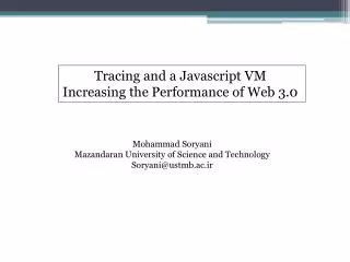 Tracing and a J avascript VM Increasing the Performance of Web 3.0