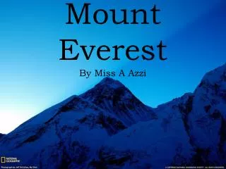 Mount Everest By Miss A Azzi
