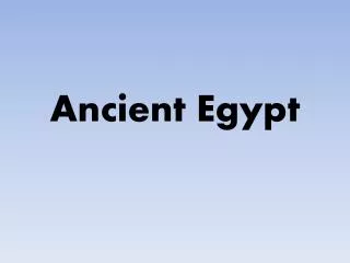 Ancient Egypt