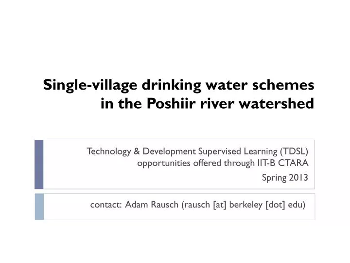 single village drinking water schemes in the poshiir river watershed