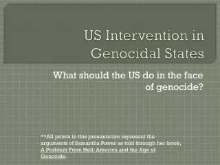 US Intervention in Genocidal States