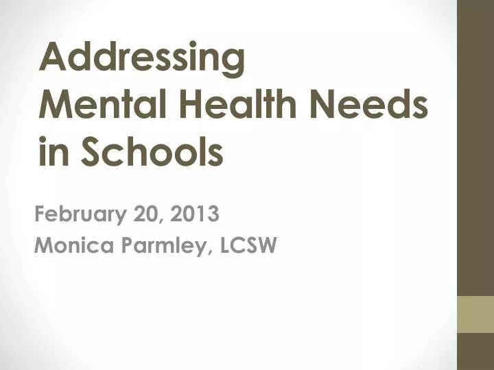 a ddressing mental health needs in schools