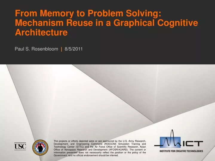 from memory to problem solving mechanism reuse in a graphical cognitive architecture