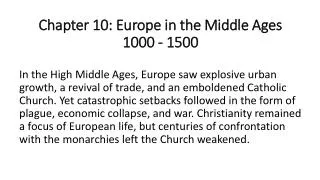 Chapter 10: Europe in the Middle Ages 1000 - 1500