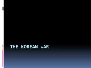 The Korean War