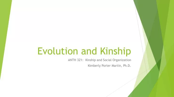 evolution and kinshi p