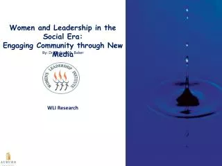 Women and Leadership in the Social Era: Engaging Community through New Media