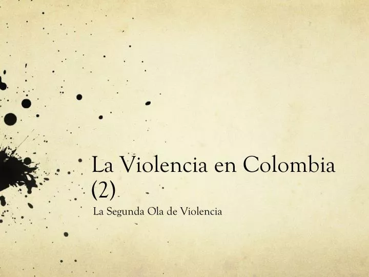 la violencia en colombia 2