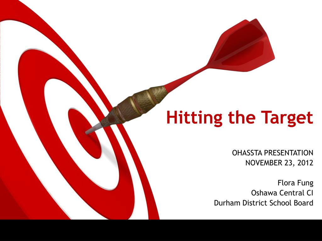 Hit Target Below PPT - Hitting the Target PowerPoint Presentation, free download - ID ...