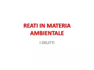 reati in materia ambientale