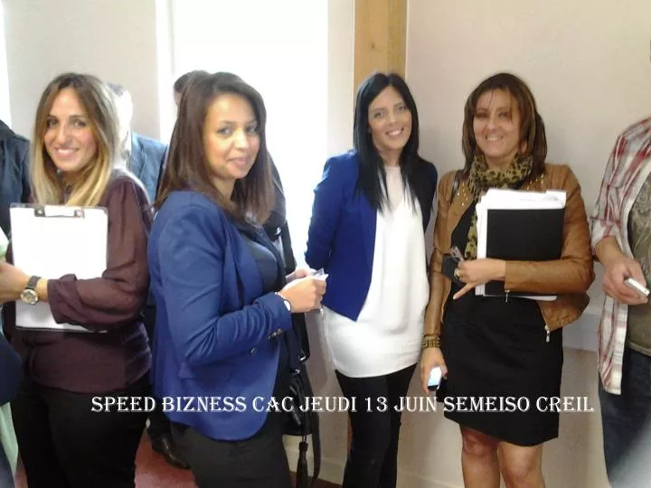 speed bizness cac jeudi 13 juin semeiso creil