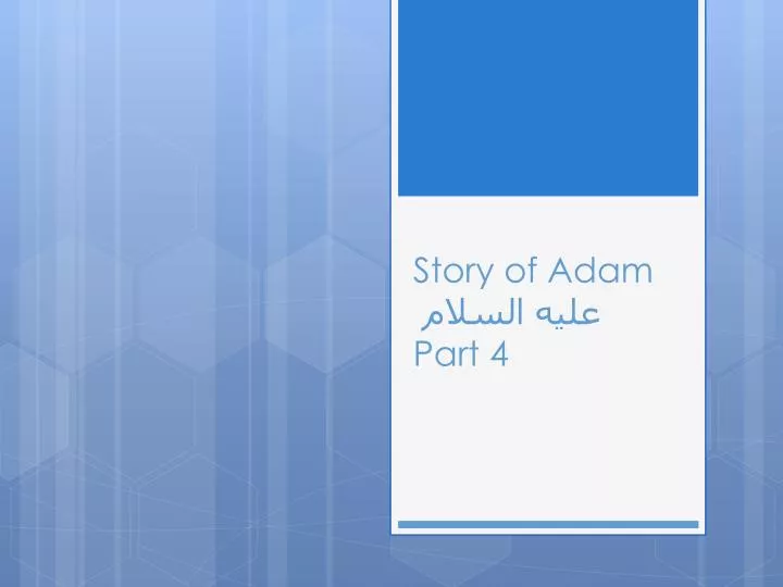 story of adam part 4