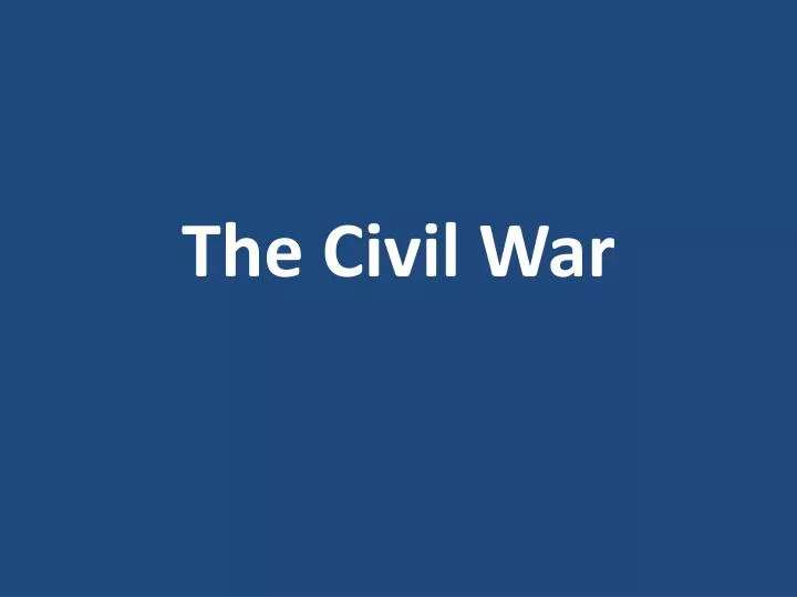 the civil war