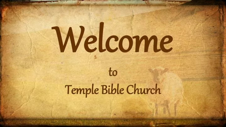 welcome to temple bible church