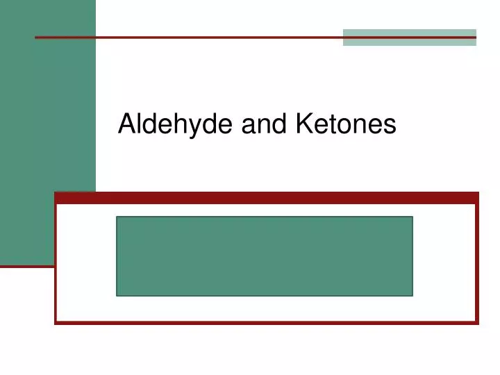 aldehyde and ketones