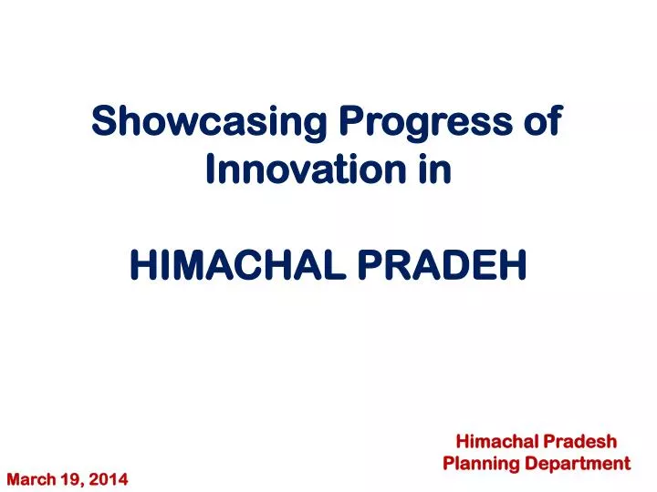 showcasing progress of innovation in himachal pradeh