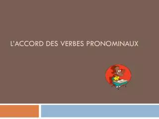 l accord des verbes pronominaux