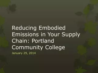 Reducing Embodied Emissions in Your Supply Chain: Portland Community College