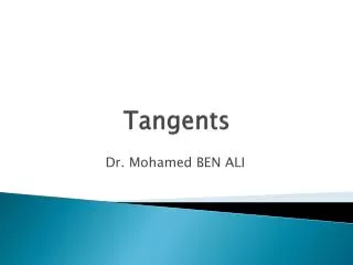 Tangents