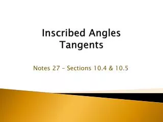 Inscribed Angles Tangents
