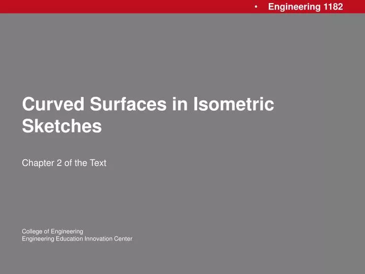 curved surfaces in isometric sketches