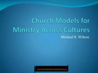 Church Models for Ministry Across Cultures