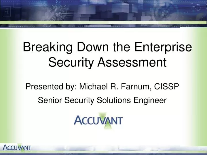 breaking down the enterprise security assessment