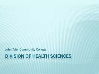 Division of Health Sciences