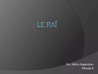 par alisha nagendran p riode 6