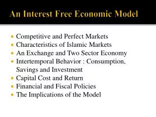 An Interest Free Economic Model