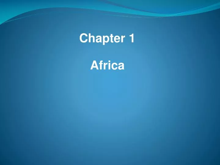 chapter 1 africa