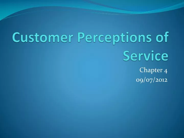 customer perceptions of service