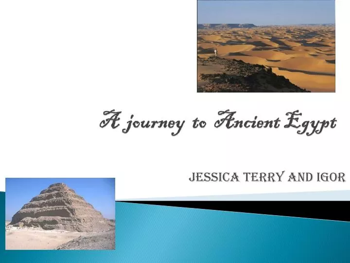 a journey to ancient egypt