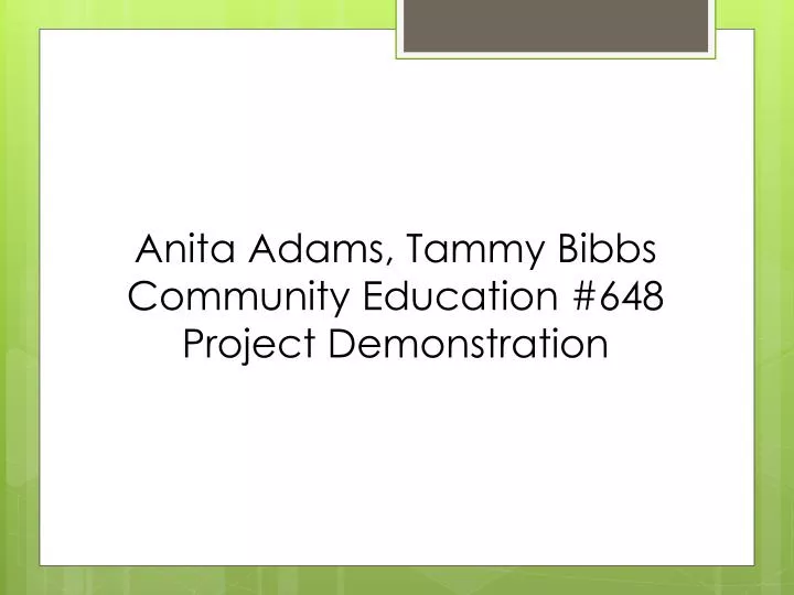 anita adams tammy bibbs community education 648 project demonstration