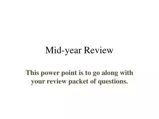Mid-year Review