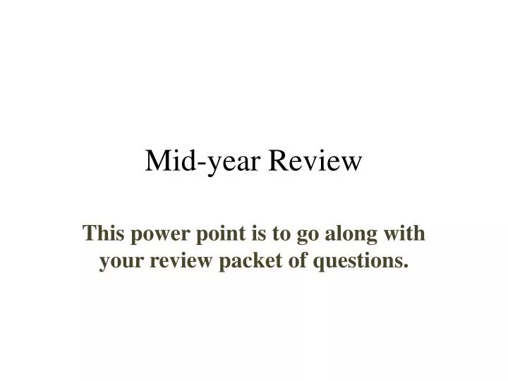 mid year review