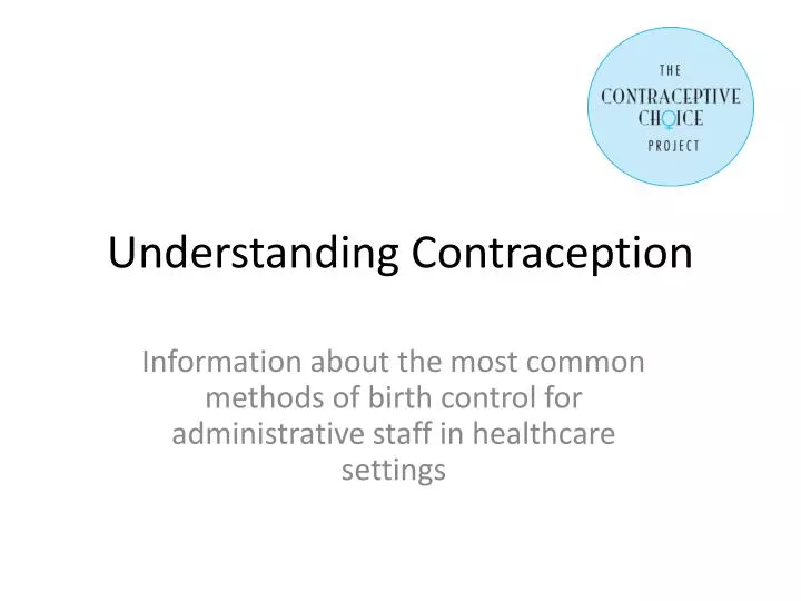 understanding contraception