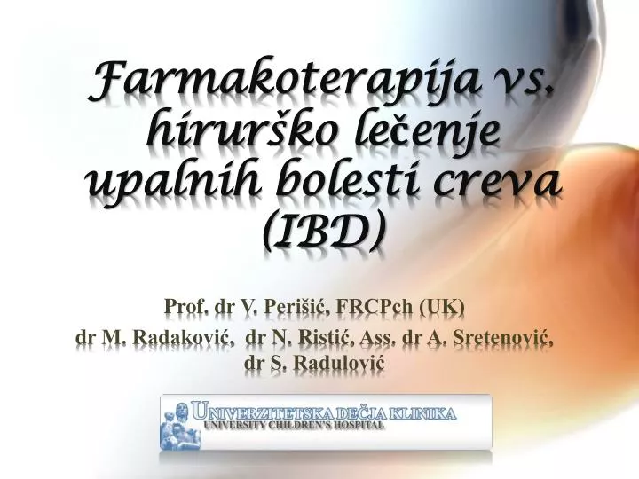 farmakoterapija vs h irur ko le enje upalnih bolesti creva ibd