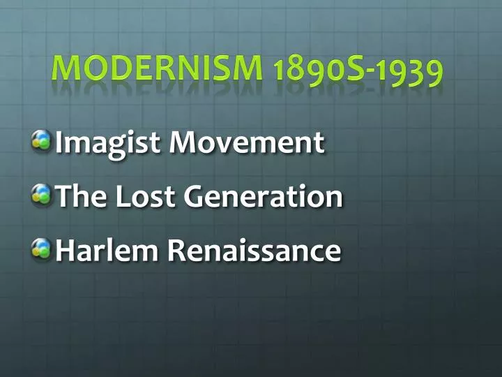 modernism 1890s 1939