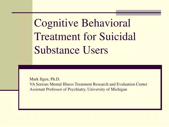 cognitive behavioral treatment for suicidal substance users