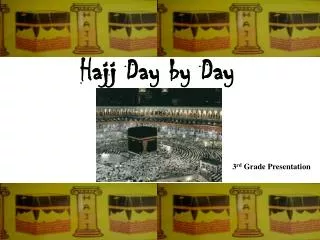 Hajj Day by Day